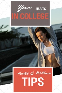 health and wellness tips for college students