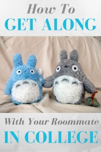 how to get along with your roommate