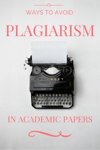 avoid plagiarism in academic papers